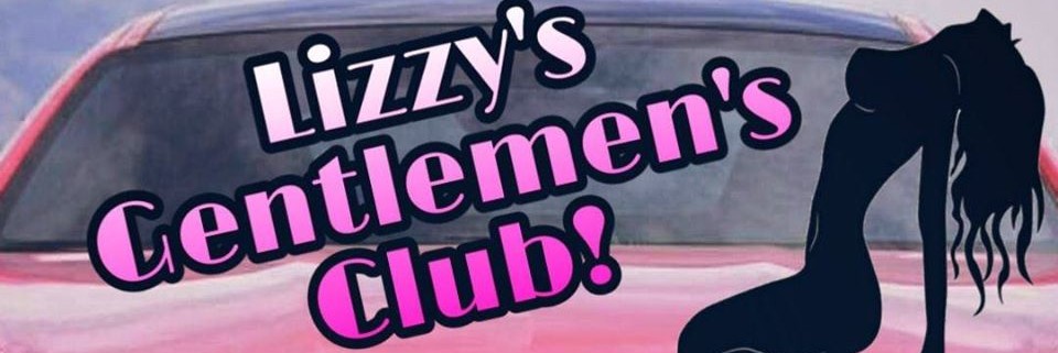Lizzy's Gentlemen's Club💛💛💛TOPLESS STRIP CLUB
